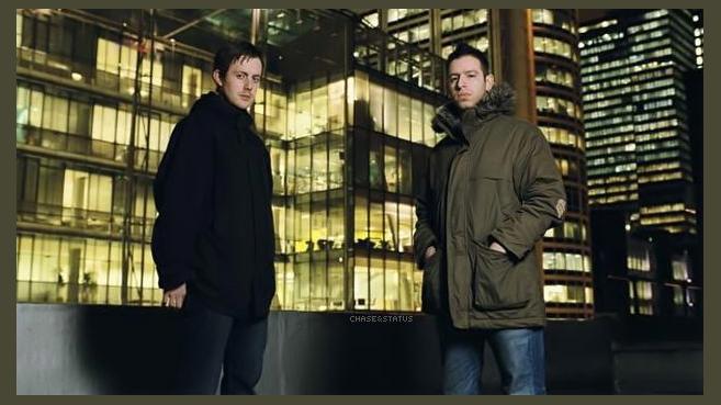 Chase &amp; Status